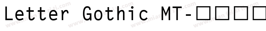 Letter Gothic MT字体转换